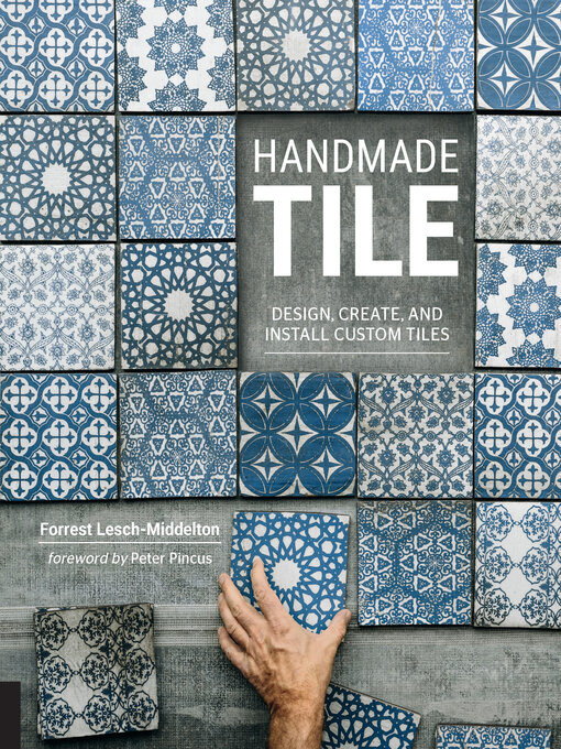 Title details for Handmade Tile by Forrest Lesch-Middelton - Available